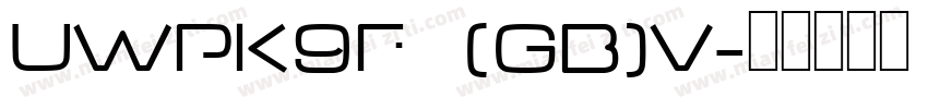 UWPK9F (GB)v字体转换